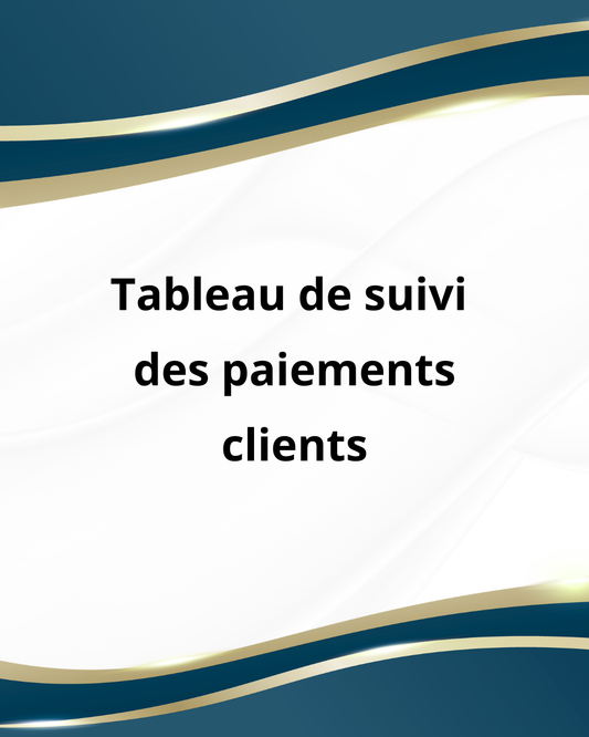 Maîtriser votre suivi de paiements clients